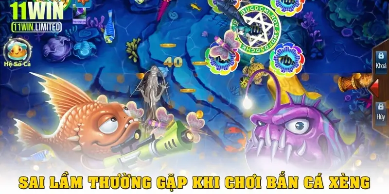 Những sai lầm thường gặp khi chơi Bắn cá Xèng 